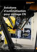 Brochure : Solutions d’automatisation pour usinage CN